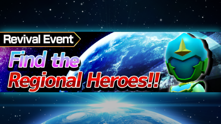 'Revival Event' Find the regional hero!